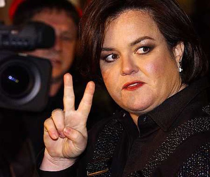 Rosie O'Donnell.