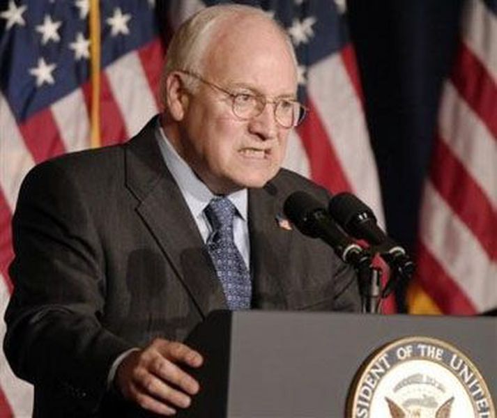 Dick Cheney.