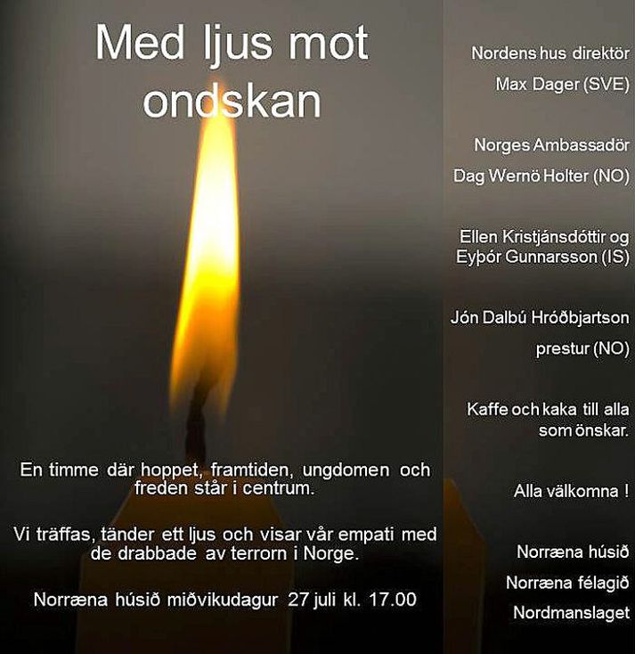 Minningarathöfn vegna voðaverkanna í Noregi fer fram í Norræna húsinu í dag.