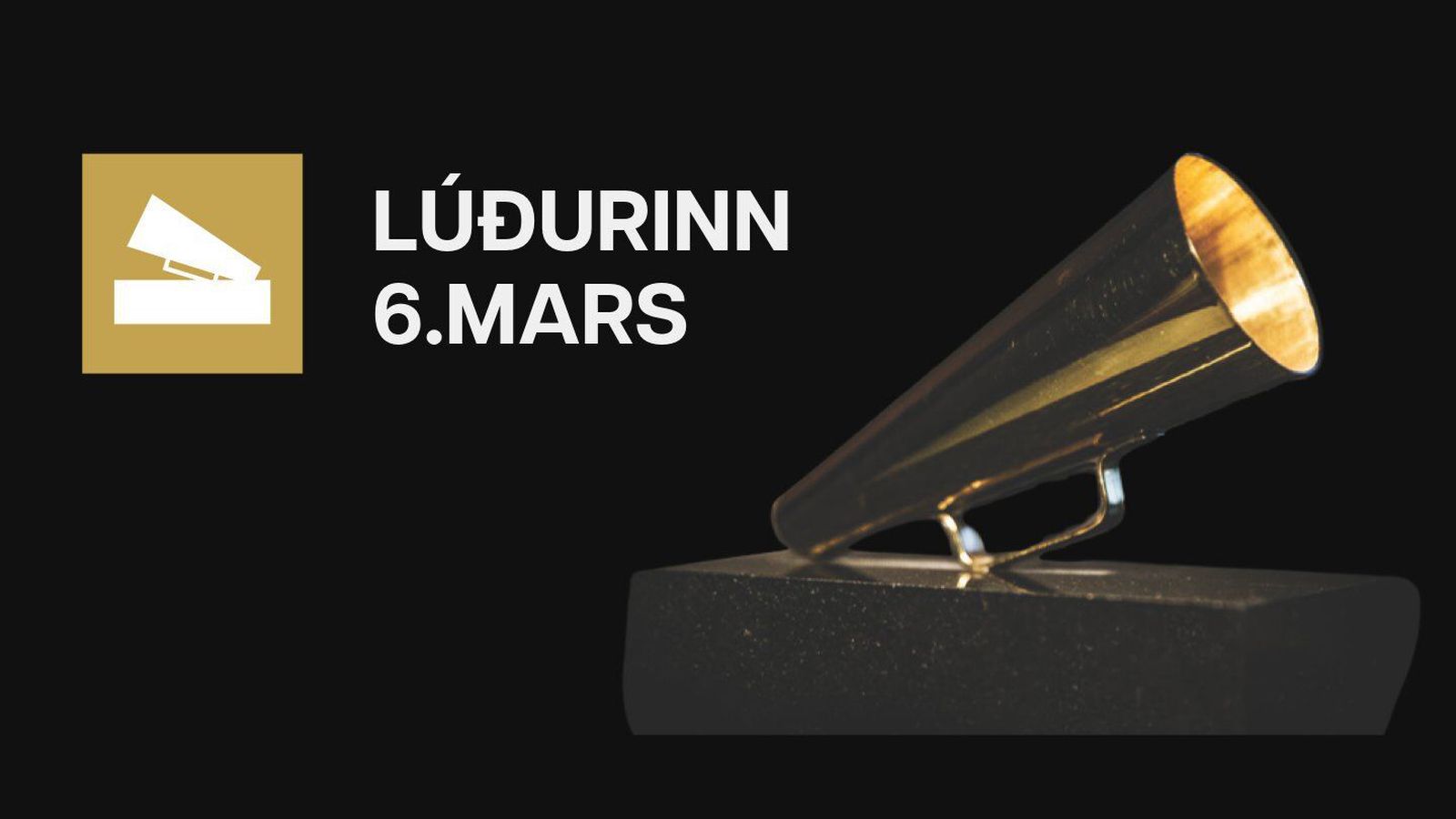 Opið fyrir inn­sendingar í Lúðurinn 2025