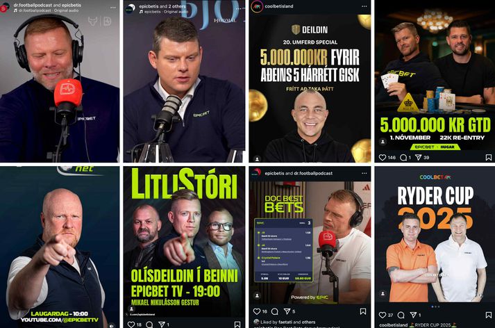 Epicbet og Coolbet nýta þekkta karlmenn sem fjalla um íþróttir í hlaðvörpum til að koma vörumerki sínu á framfæri. Þar eru auglýstir stuðlar á leiki, gefin ráð og háar upphæðir auglýstar í vinning.