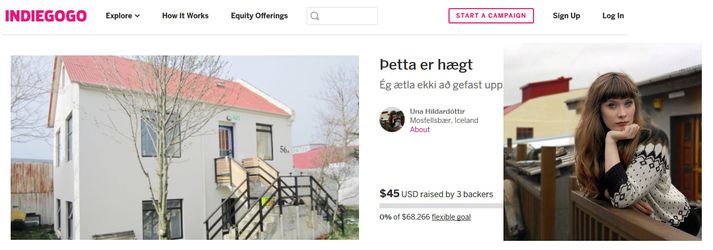 Una Hildardóttir fer nýstárlega aðferð við að safna sér fyrir fyrstu íbúðinni sinni; með hópfjármögnun á Indiegogo.