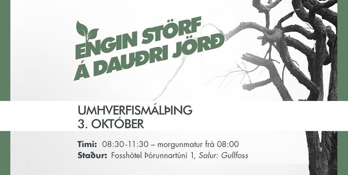 Þingið hefst klukkan 8:30 og stendur til klukkan 12.