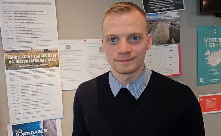 Steinþór Logi Arnarsson, formaður ungra bænda, sem segir að mikill innflutningur á matvælum til landsins sé ekki bændum að kenna, þar þurfi aðrir að sýna vilja verki og þá á hann við íslensk stjórnvöld.