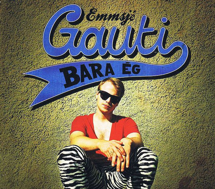 Bara ég með Emmsjé Gauta.