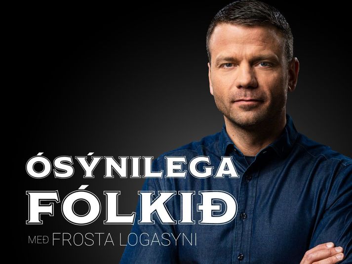 Fjölmiðlamaðurinn Frosti Logason er farinn af stað með hlaðvarpið Ósýnilega fólkið.