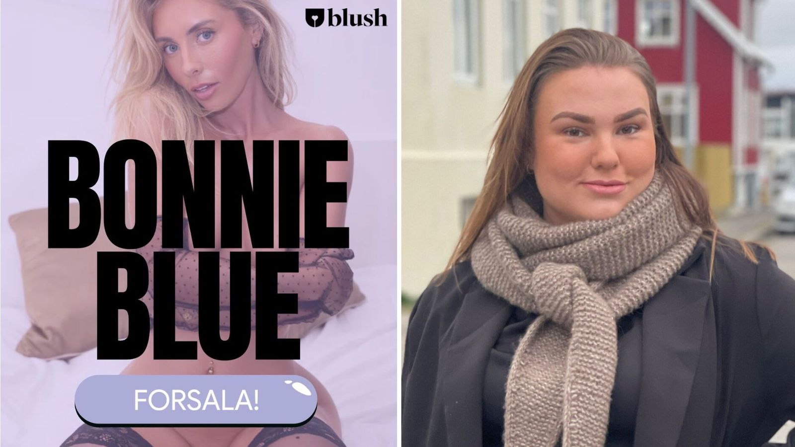 Aug­lýsing Blush sé fyrir neðan allar hellur