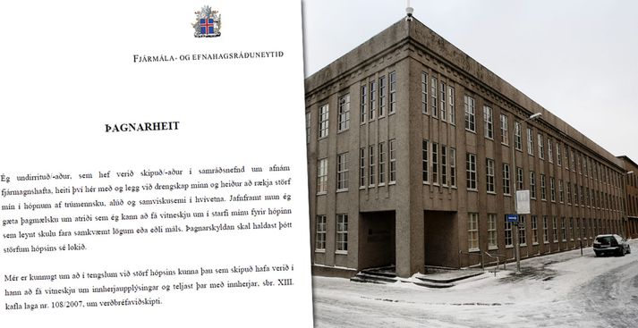 Fjármálaráðuneytið hefur gert opinbert þagnaheit og trúnaðaryfirlýsingar sem einstaklingum sem vinna að losun fjármagnshafta er gert að skrifa undir.