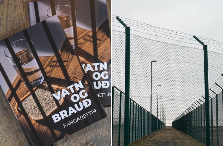 Vatn og brauð er ný uppskriftabók með fimmtíu uppskriftum fanga í íslenskum fangelsum.
