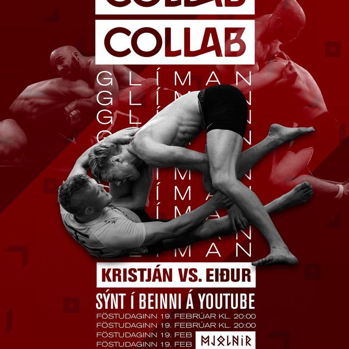 Kristján Helgi og Eiður Sigurðsson eru meðal þeirra sem eigast við í Collab glímunni.