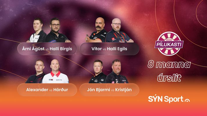 Svona eru viðureignirnar í átta manna úrslitum Úrvalsdeildarinnar í pílukasti.
