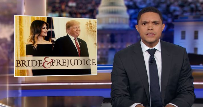 Trevor Noah segir Trump reyna að vísa Melaniu, konu sinni, úr landi.