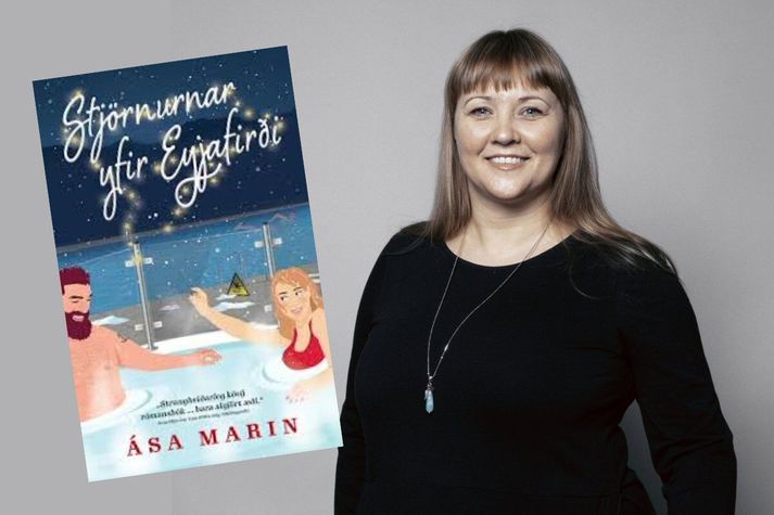 Ása Marin hefur haslað sér völl sem einn helsti ástarsögurithöfundur landsins. Nýjasta bók hennar er tekin fyrir í Lestrarklefanum.