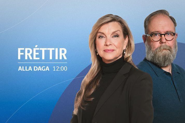 Hádegisfréttir verða sagðar á Bylgjunni klukkan tólf.