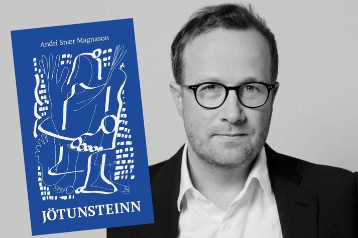 Nýjasta bók Andra Snæs Magnasonar er til umfjöllunar í Lestrarklefanum.