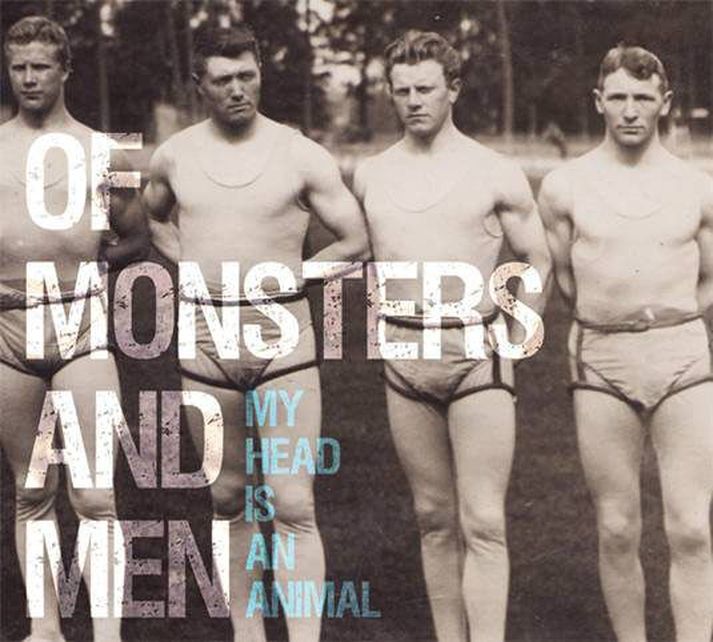 Of Monsters and Men