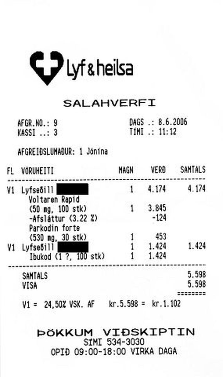 Kassakvittunin Erlendur keypti Voltaren Rapid, samkvæmt lyfseðli, í Lyfjum og heilsu í Salahverfi í Kópavogi. Lyfið kostaði þar 3.845 krónur 50 milligrömm, 100 stykki.