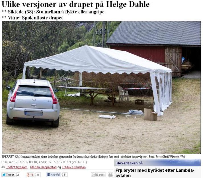Tjaldið sem morðið átti sér stað í. Norskir fjölmiðlar hafa fjallað mikið um málið.