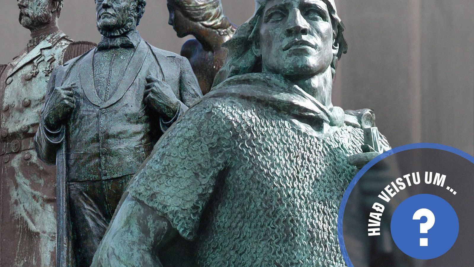 Hvað veistu um… styttur í Reykja­vík?