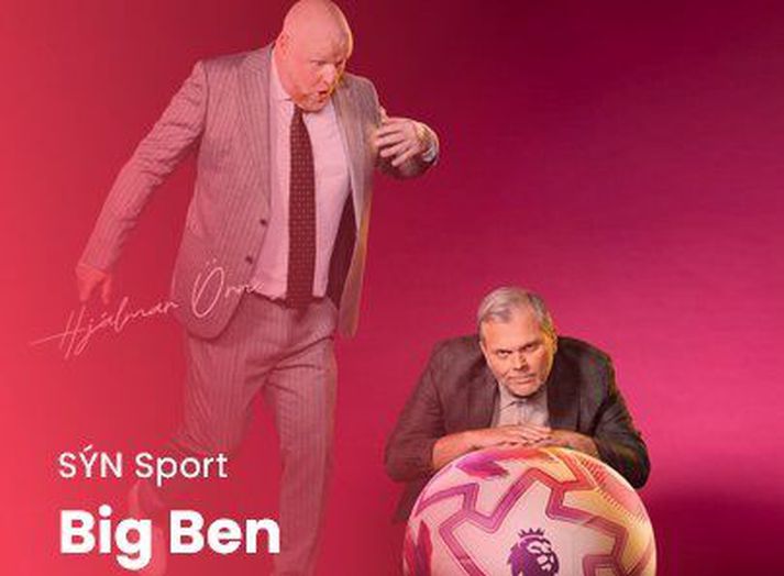 Í Big Ben fara Guðmundur Benediktsson og Hjálmar Örn Jóhannsson yfir íþróttalífið og ekki síst enska boltann.