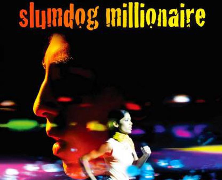 Slumdog Millionaire kom út árið 2008 og var leikstýrð af Danny Boyle.