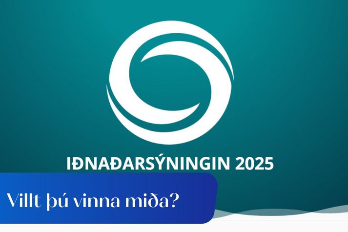 Mann­virki, Orka, Inn­viðir, Hönnun og Vist­vænar lausnir á Iðnaðarsýningunni 2025