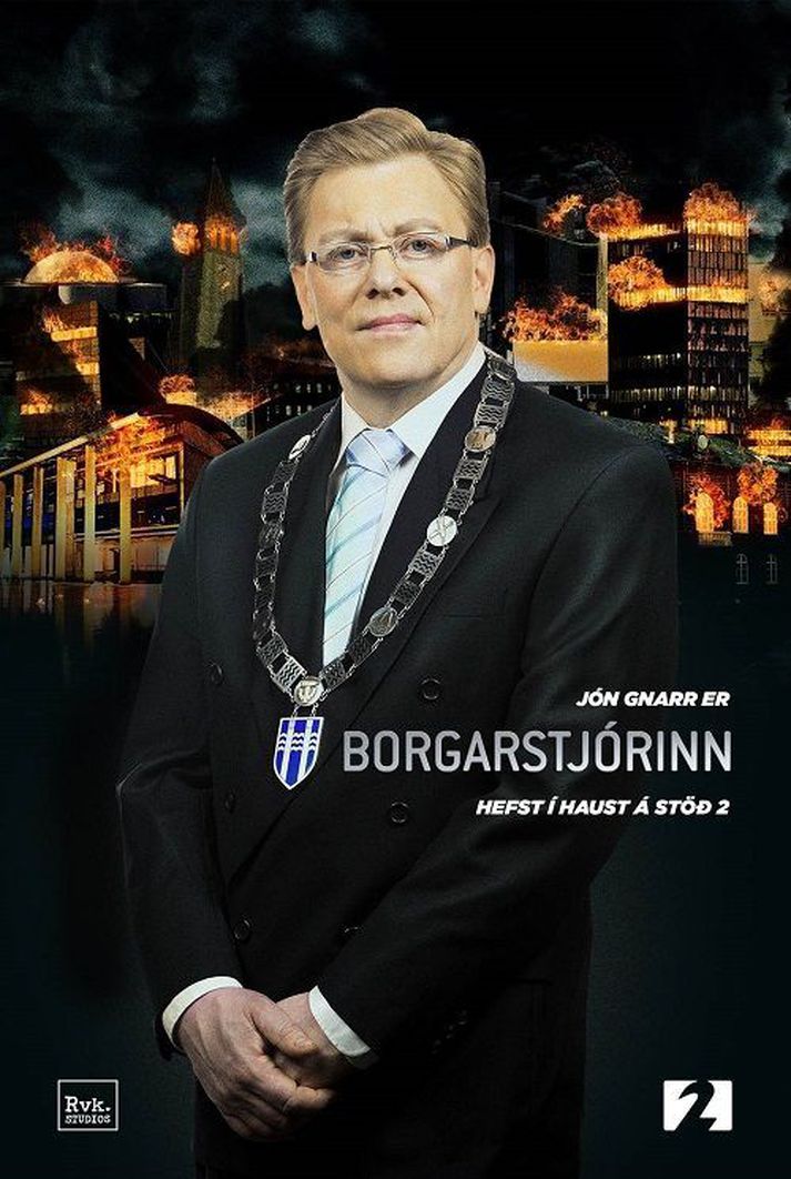 Nýtt plakat fyrir þáttinn þar sem sjá má Jón í hlutverki Borgarstjórans.
