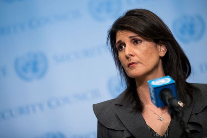 Nikki Haley er sendiherra Bandaríkjanna hjá Sameinuðu þjóðunum.