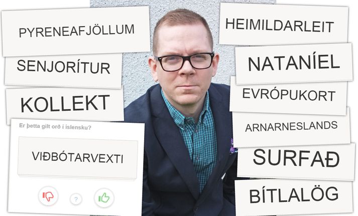 Borgar er annar höfunda leiksins eða gagnaframleiðslunnar. Hann segist vera mikill stafsetningarnörd.