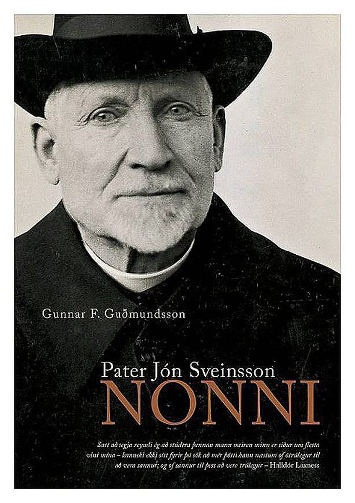 Pater Jón Sveinsson - Nonni eftir Gunnar F. Guðmundsson.