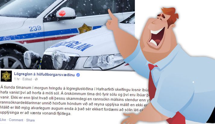 Facebookvinir lögreglunnar á höfuðborgarsvæðinu kútveltast margir svo fyndin og skemmtileg er löggan.