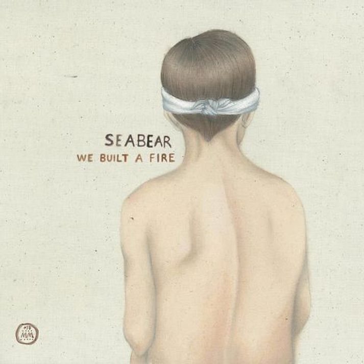 Umslagið tilbúið
Nýja plata Seabear, We built a fire, kemur út í mars.
