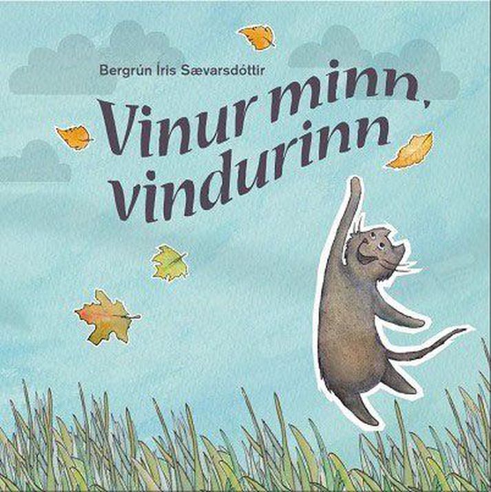 Vinur minn, vindurinn