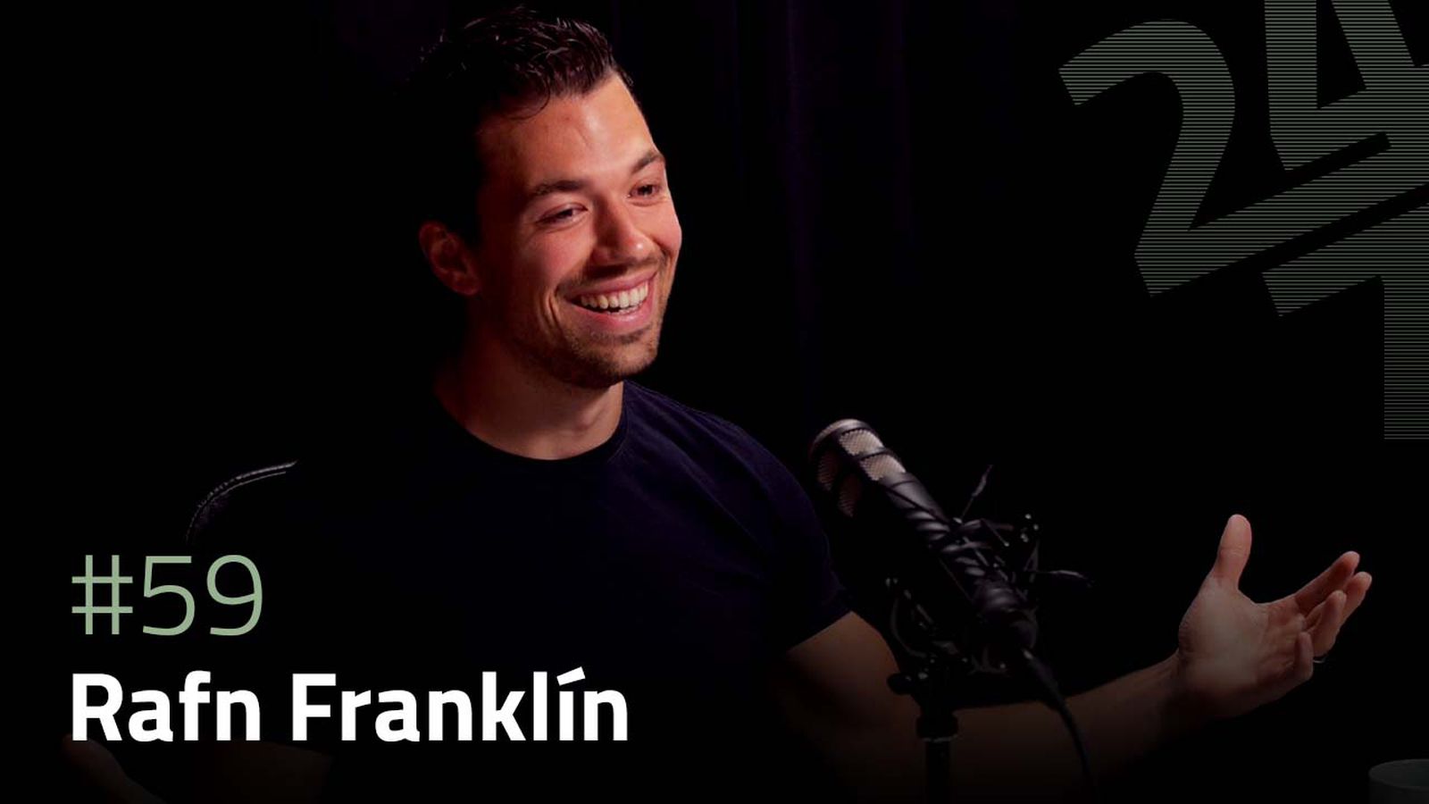 24/7 - Rafn Franklin #59 - Sjónvarp - Vísir