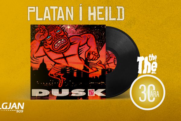 Platan í heild: The The - Dusk