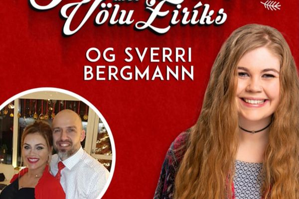 Gleðileg jól með Völu Eiríks og Sverri Bergmann