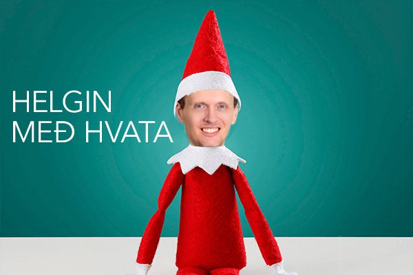 Helgin með Hvata